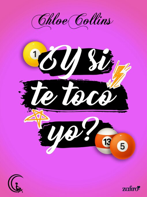Title details for ¿Y si te toco yo? by Chloe Collins - Available